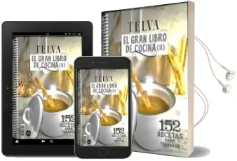 Descargar AudioLibro El Gran Libro de Cocina Telva (Ii): 152 Recetas para Triunfar de Varios Autores año 2018