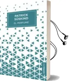 Descargar AudioLibro El Perfume: Historia de un Asesino de Patrick Suskind año 2018