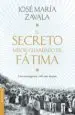 AudioLibro El Secreto Mejor Guardado de Fatima: Una Investigacion 100 Años Despues de Jose Maria Zavala
