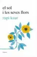 AudioLibro El sol i les Seves Flors de Rupi Kaur