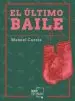 AudioLibro El Ultimo Baile (Incluye cd) de Manuel Cuesta