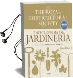 Descargar AudioLibro Enciclopedia de Jardineria: The Royal Horticultural Society (Ed. Actualizada) de Christopher Brickell año 2018