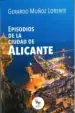 AudioLibro Episodios de la Ciudad de Alicante de Gerardo Muñoz Lorente