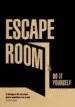 AudioLibro Escape Room. do it Yourself de Ivan Tapia