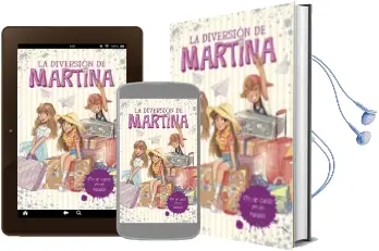 Descargar AudioLibro Fin de Curso en el Paraiso (la Diversion de Martina 4) de Martina D Antiochia año 2018