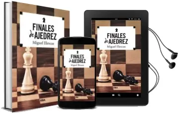 Descargar AudioLibro Finales de Ajedrez de Miguel Illescas Cordoba año 2018