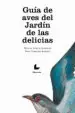 AudioLibro Guia de Aves del Jardin de las Delicias de Manuel García González