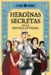AudioLibro Heroinas Secretas: De la Historia de España de El Fisgon Historico