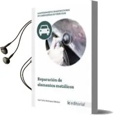 Descargar AudioLibro (I.B.D.) Reparación de Elementos Metálicos de Jose Carlos Rodriguez Melchor año 2018
