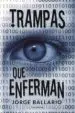 AudioLibro (I.B.D.) Trampas que Enferman de Jorge Ballario