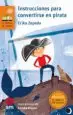 AudioLibro Instrucciones para Convertirse en Pirata de Erika Zepeda