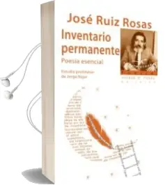Descargar AudioLibro Inventario Permanente: Poesia Esencial de Jose Ruiz Rosas año 2018