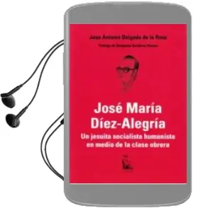 Descargar AudioLibro Jose Maria Diez-Alegria de Desconocido año 2018