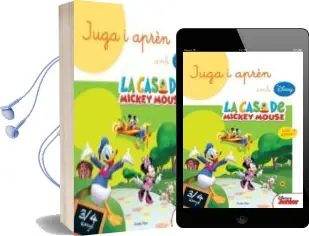 Descargar AudioLibro Juga i Aprèn amb la Casa de Mickey Mouse 3-4 Anys de Varios Autores año 2018