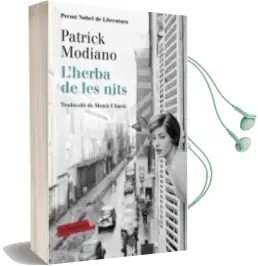 Descargar AudioLibro L Herba de les Nits (Premi Nobel de Literatura) de Patrick Modiano año 2018