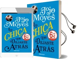 Descargar AudioLibro La Chica que Dejaste Atrás de Jojo Moyes año 2018