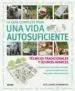 AudioLibro La Guia Completa para una Vida Autosuficiente de Dick Y James Strawbridge