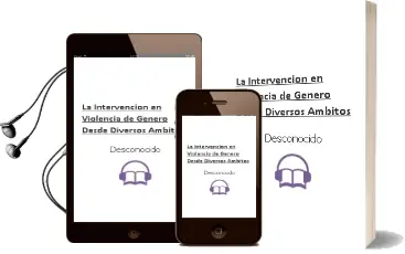 Descargar AudioLibro La Intervención en Violencia de Género desde Diversos Ámbitos de Desconocido año 2018