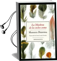 Descargar AudioLibro La Madona de los Coches Cama de Maurice Dekobra año 2018