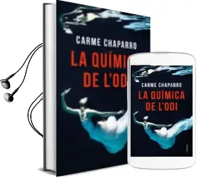 Descargar AudioLibro La Química de l odi de Carme Chaparro año 2018