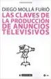 AudioLibro Las Claves de la Produccion de Anuncios Televisivos de Diego Mollá Furió