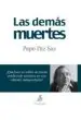 AudioLibro Las Demas Muertes de Jose Paz Saz
