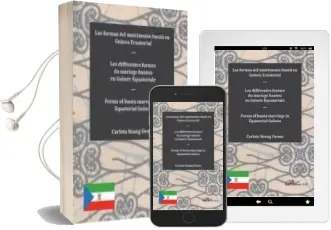 Descargar AudioLibro Las Formas del Matrimonio Bantu en Guinea Ecuatorial de Carlota Nsang Ovono año 2018