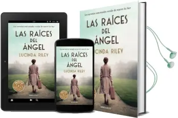Descargar AudioLibro Las Raices del Angel de Lucinda Riley año 2018