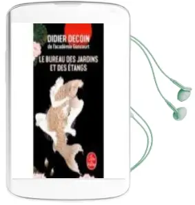 Descargar AudioLibro Le Bureau des Jardins et des Étangs de Didier Decoin año 2018