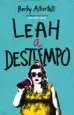 AudioLibro Leah a Destiempo de Becky Albertalli