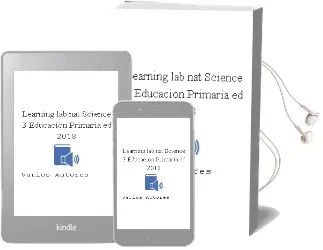 Descargar AudioLibro Learning lab nat Science 3º Educacion Primaria ed 2018 de Varios Autores año 2018