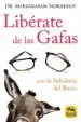AudioLibro Libérate de las Gafas de Mirzakarim Norbekov