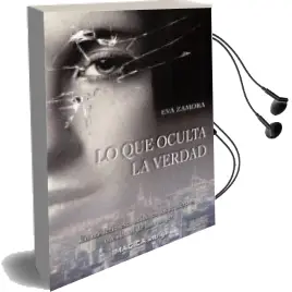 Descargar AudioLibro Lo que Oculta la Verdad de Eva Zamora año 2018