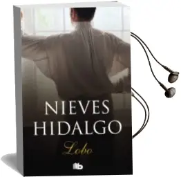 Descargar AudioLibro Lobo de Nieves Hidalgo año 2018