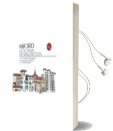 Descargar AudioLibro Madrid. Guia Visual de Arquitectura de Maria Isabel Gea Ortigas año 2018