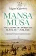 AudioLibro Mansa Musa, el rey de Tombuctú de Miguel Guerrero Antequera