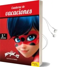 Descargar AudioLibro Miraculous. Cuaderno de Vacaciones. 2º de Primaria de Varios Autores año 2018