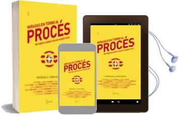 Descargar AudioLibro Miradas en Torno al Proces - del Tablero Catalan a la Encrucijada Vasca de Ramon Zallo Elgezabal año 2018