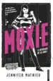 AudioLibro Moxie de Jennifer Mathieu
