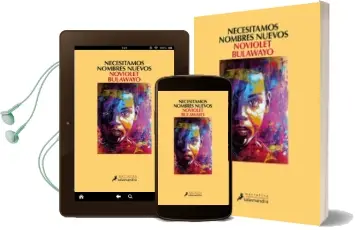 Descargar AudioLibro Necesitamos Nombres Nuevos de Noviolet Bulawayo año 2018
