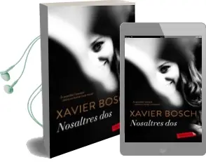Descargar AudioLibro Nosaltres dos de Xavier Bosch año 2018