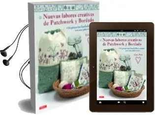 Descargar AudioLibro Nuevas Labores Creativas de Patchwork y Bordado de Gail Pan año 2018