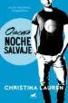 AudioLibro Oscura Noche Salvaje (Wild Seasons 3) de Christina Lauren