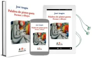 Descargar AudioLibro Palabra de Pintor-Poeta de Jose Aragon año 2018