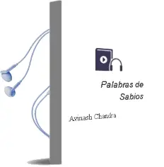 Descargar AudioLibro Palabras de Sabios de Avinash Chandra año 2018