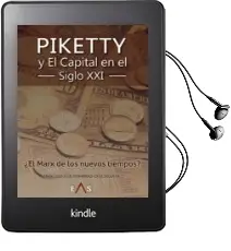 Descargar AudioLibro Piketty y el Capital en el Siglo Xxi: ¿El Marx de los Nuevos Tiempos? de Francisco J Fernandez Cruz Sequera año 2018