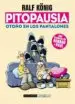 AudioLibro Pitopausia. Otoño en los Pantalones de Ralf König