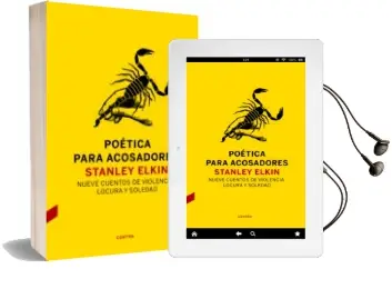 Descargar AudioLibro Poetica para Acosadores: Nueve Cuentos de Violencia, Locura y Soledad de Stanley Elkin año 2018