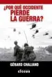 AudioLibro ¿Por que Occidente Pierde la Guerra? de Gerard Chaliand