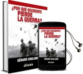 Descargar AudioLibro ¿Por que Occidente Pierde la Guerra? de Gerard Chaliand año 2018